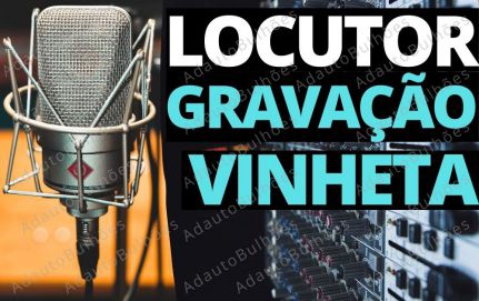 Voz De Locutor Online Locução Comercial Narrador Videos