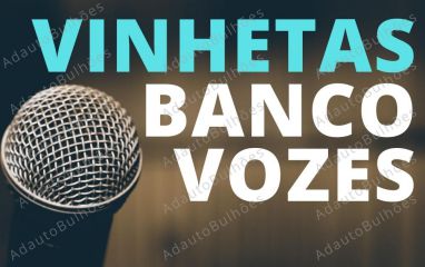 VINHETAS BANCO DE VOZES GRAVAÇÃO LOCUÇÃO PARA RADIO E DJS